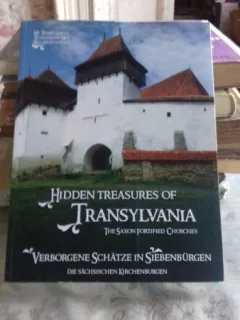HIDDEN TREASURES OF TRANSYLVANIA  - MIHAI DRAGOMIR