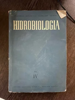 Hidrobiologia. Lucrarile Comisiei de Hidrologie, Hidrobiologie si Ihtiologie volumul IV