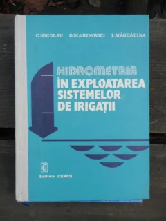 HIDROMETRIA IN EXPLOATAREA SISTEMELOR DE IRIGATII - C. NICOLAU