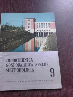 HIDROTEHNICA, GOSPODARIREA APELOR, METEOROLOGIA NR.9/SEPTEMBRIE 1964