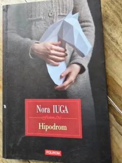 Hipodrom - Nora Iuga