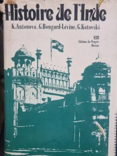 Histoire de l Indie - K. Antonova, G. Bongard-Levine, G. Kotovski