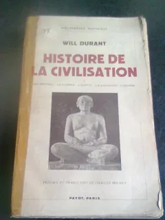 HISTOIRE DE LA CIVILISATION - WILL DURANT VOL. 1