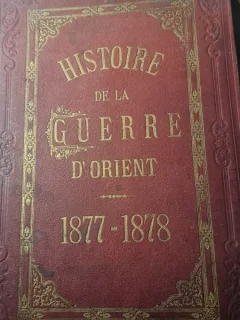 Histoire de la guerre d'Orient, 1877-1878. Relation illustrée de l'insurrection Serbe et de la campagne Turco-Russe, portraits, dessins de bataille,  d'après des croquis pris sur le théatre des évènements