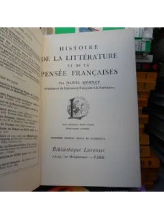 Histoire de la letterature et de la Pensee Francaises , Daniel Mornet