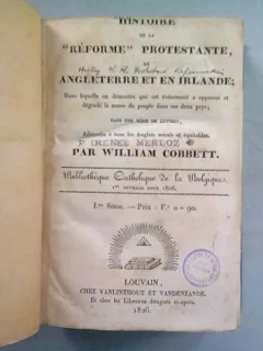 HISTOIRE DE LA REFORME PROTESTANTE, ANGLETERRE ET EN IRLANDE - WILLIAM COBBETT