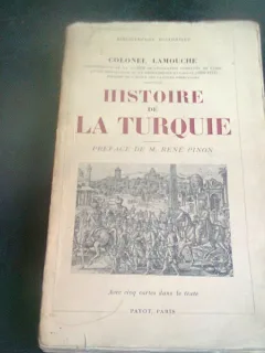 HISTOIRE DE LA TURQUIE - COLONEL LA MOUCHE