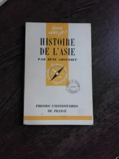 HISTOIRE DE L'ASIE - RENE GROUSSET  (CARTE IN LIMBA FRANCEZA)