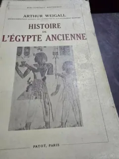 Histoire de lEgypte ancienne - Arthur Weigall