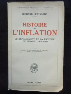 HISTOIRE DE L'INFLATION - RICHARD LEWINSOHN