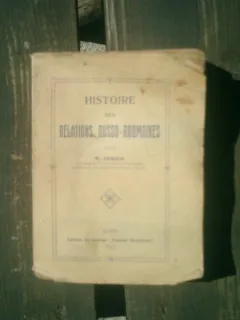 Histoire de relations russo-roumaines - N. Iorga