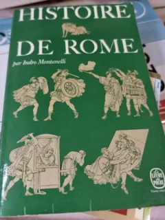 Histoire de Rome - Indro Montanelli