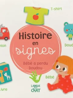 Histoire de signes  (Istoria semnelor- carte cartonata in franceza)