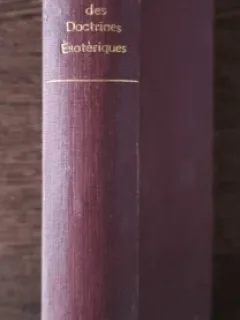 HISTOIRE DES DOCTRINES ESOTERIQUES  - JEAN MARQUES RIVIERE