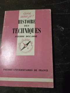 Histoire des techniques - Pierre Ducasse
