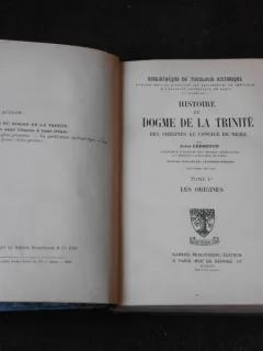HISTOIRE DU DOGME DE LA TRINITE - JULES LEBRETON  (CARTE IN LIMBA FRANCEZA)