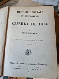 Histoire generale et anecdotique de la guerre de 1914 - Jean Bernard  Vol.II