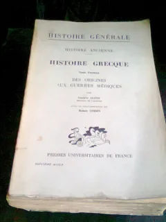 HISTOIRE GRECQUE DES ORIGINES AUX GUERRES MEDIQUES - GUSTAVE GLOTZ   VOL.1
