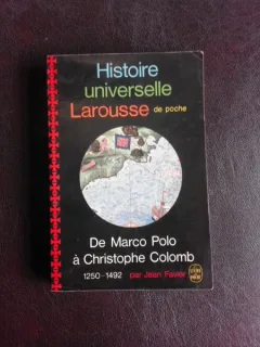 Histoire universelle de Marco Polo a Christophe Colomb - Jean Favier  (carte in limba franceza)