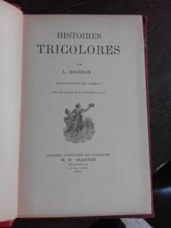 HISTOIRES TRICOLORES - L. RIGERON  (CARTE IN LIMBA FRANCEZA)