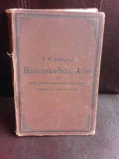 Historischer schul-atlas - F.W. Putzgers  (atlas istoric scolar)