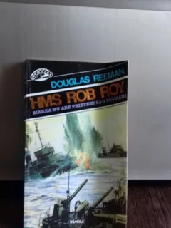 HMS ROB ROY - DOUGLAS REEMAN