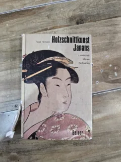 Holzschnittkunst Japans - Rose Hempel