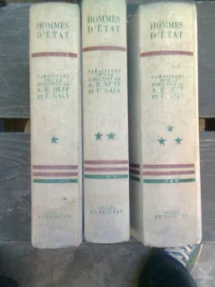 HOMMES D'ETAT - MM.A.B. DUFF  3 VOLUME (OAMENI DE STAT)