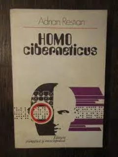 Homo ciberneticus - Adrian Restian