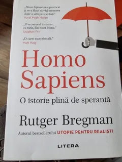 Homo sapiens - O istorie plina de speranta - Rutger Bregman