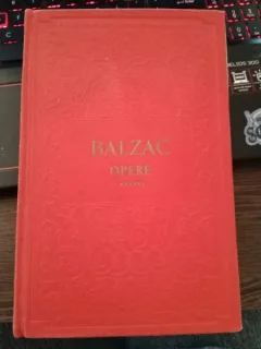 Honore De Balzac - Opere Vol. VI - Iluzii Pierdute