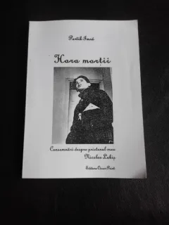 Hora mortii, consemnari despre prietenul meu Nicolae Labis - Partik Imre