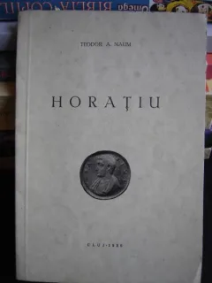 HORATIU - TEODOR A. NAUM