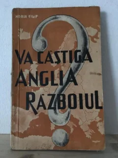 Horia Filip - Va Castiga Anglia Razboiul?