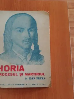 HORIA -PROCESUL SI MARTIRIUL- IOAN FRUMA