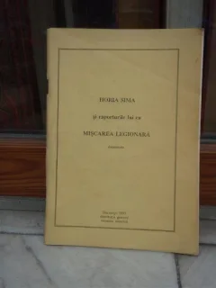 HORIA SIMA SI RAPORTURILE LUI CU MISCAREA LEGIONARA