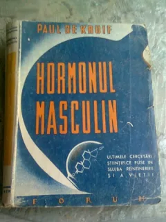 Hormonul masculin , Paul de Kruif