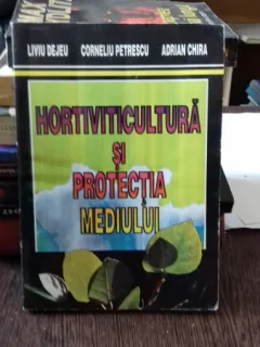HORTIVITICULTURA SI PROTECTIA MEDIULUI - LIVIU DEJEU