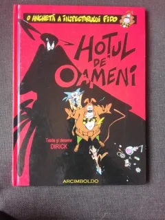 HOTUL DE OAMENI - DIRIK, CARTE CU BENZI DESENATE