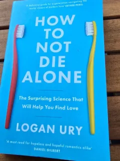 How to not die alone - Logan Ury