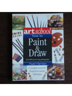 How to paint & draw  - Hazel Harrison