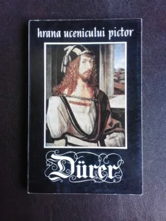 Hrana ucenicului pictor - Albrecht Durer