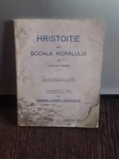 HRISTOITIE SAU SCOALA MORALULUI - ANTON PANN