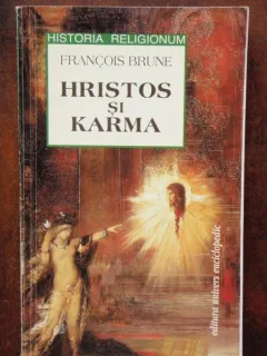 HRISTOS SI KARMA - FRANCOIS BRUNE