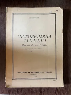 Hugo Schanderl Microbiologia Vinului manual de vinificatie
