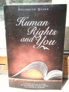 HUMAN RIGHTS AND YOU , FREDERICK QUINN (IN LB ENGLEZA)