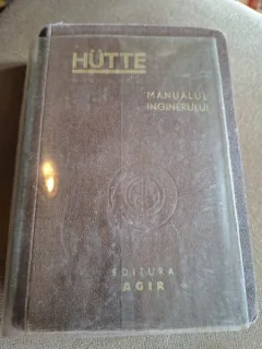 Hutte - Manualul Inginerului Vol. I