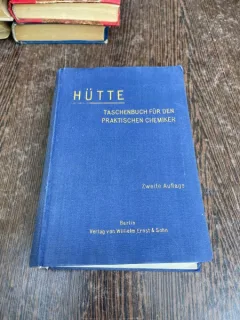 Hutte Taschenbuch fur den praktischen Chemiker