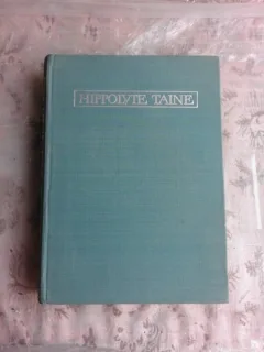 HYPPOLITE TAINE, PAGINI DE CRITICA