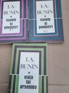 I. A. Bunin Nuvele si povestiri (2 volume), Viata lui Arseniev (1 volum)